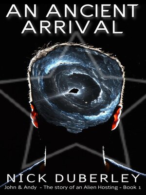 cover image of An Ancient Arrival--John & Andy--Book 1